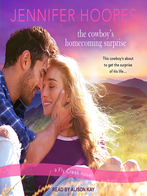 Title details for The Cowboy's Homecoming Surprise by Jennifer Hoopes - Wait list